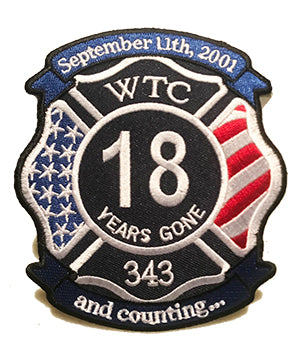 18 Years Gone FIRE World Trade Center Memorial Patch