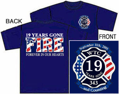 19 Years Gone 9/11 FIRE Memorial Tee