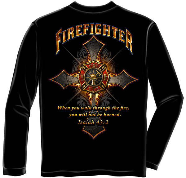 Firefighter "When you walk through the fire" Long Sleeve Tee